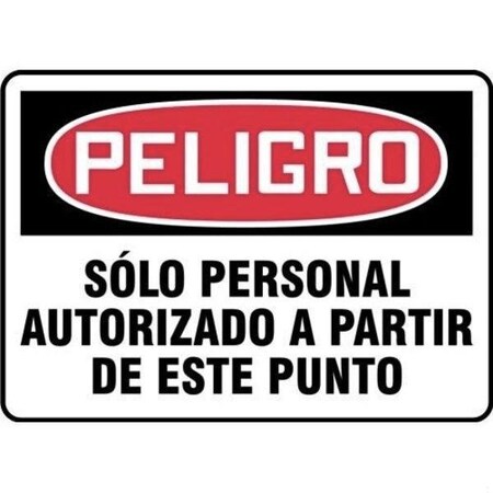 Accuform OSHA DANGER Safety Sign AUTHORIZED SHMADM010XL SHMADM010XL